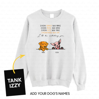 Personalized Dog Gift Idea - 2 Dogs Every Snack You Make For Dogs Lovers - Standard Crew Neck Sweatshirt